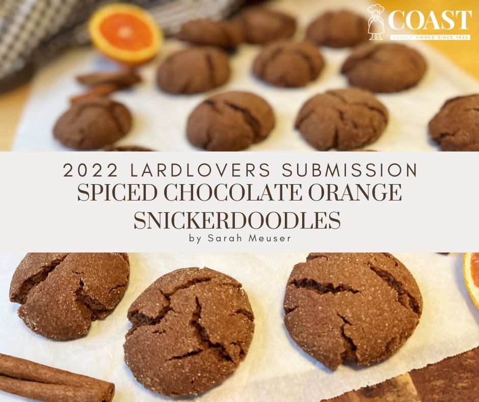 33 – 2022 LardLovers Submissions Spiceed Chocolate Orange Snickerdoodles