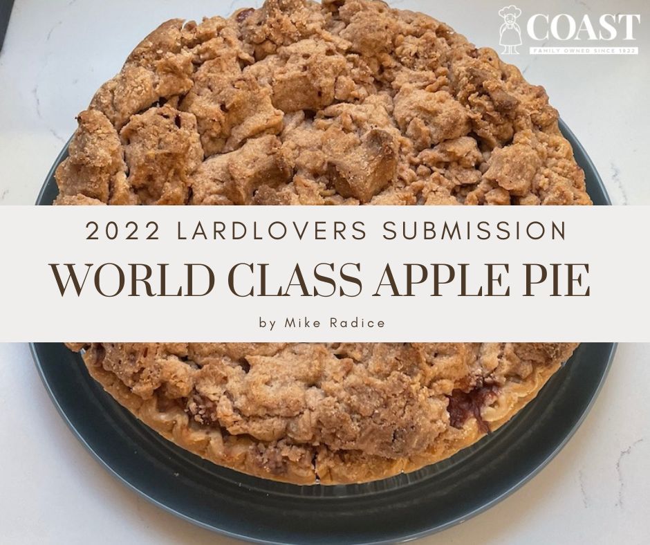 34 – 2022 LardLovers Submissions – World Class Apple Pie