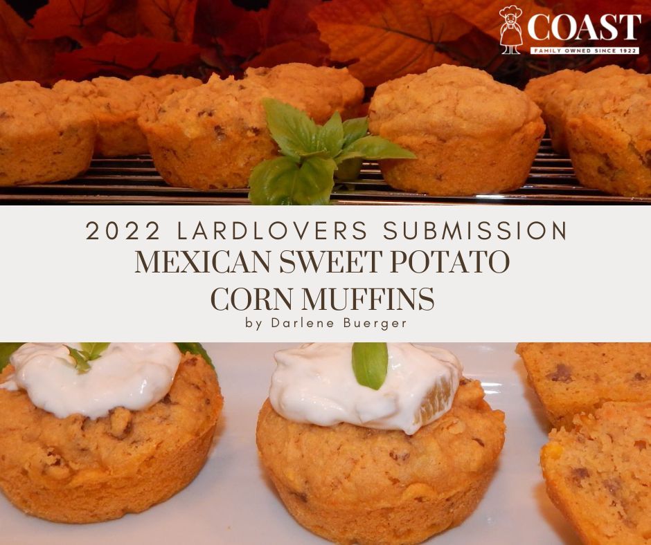 38 – 2022 LardLovers Submissions Mexican Sweet Potato Corn Muffins