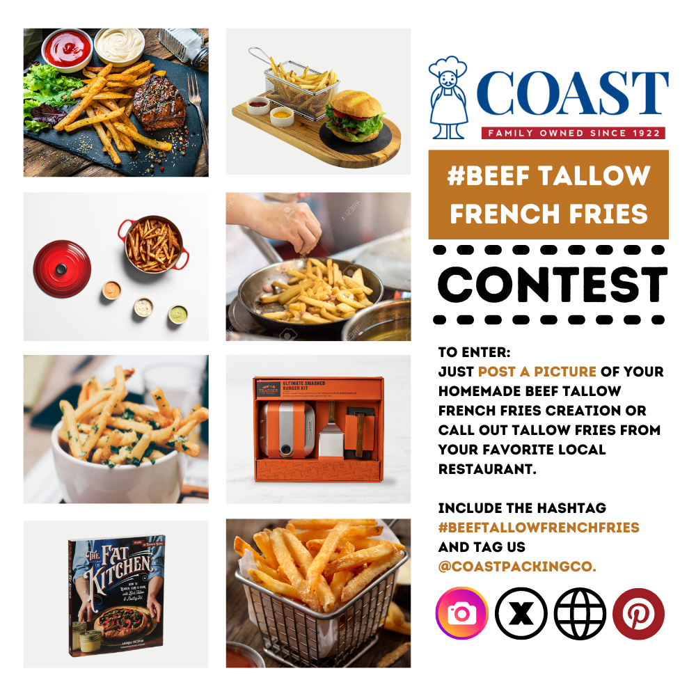 Fire Up the Fryer – It’s Time Again for Beef Tallow Day and Coast Packing's #BeefTallowFrenchFries Contest