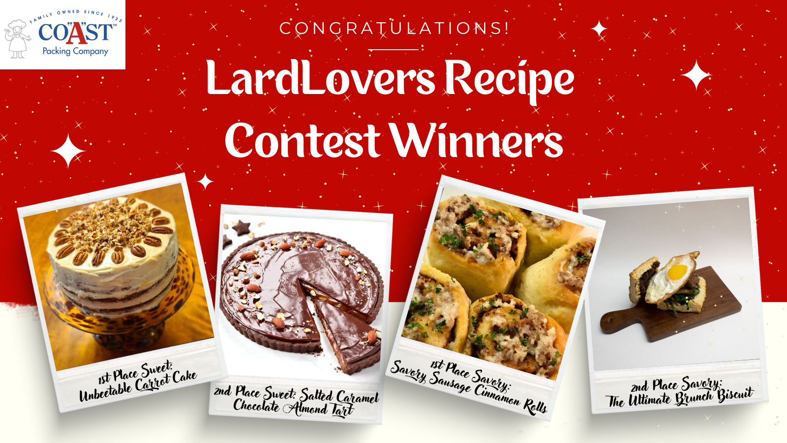 And the 2021 Coast Packing #LardLovers Recipe Contest Winners Are… Jamie Parchman of Harlingen, TX and  Mary McShack of Montgomery, AL