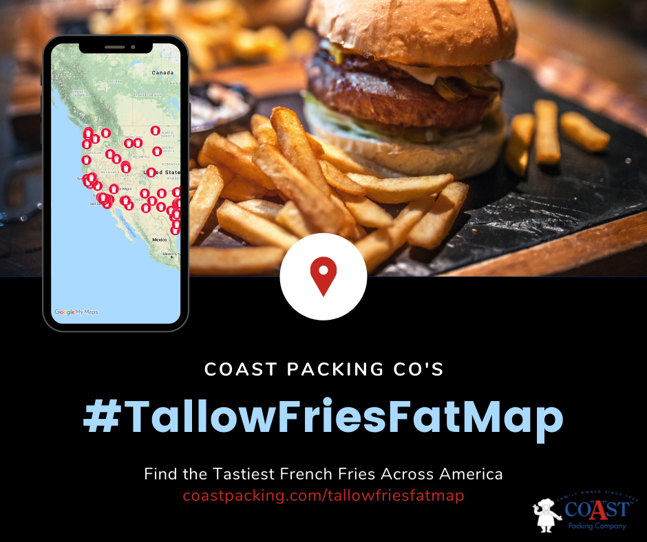 For the Love of French Fries: Coast Packing Company’s Refreshed Ultimate #TallowFriesFatMap Nears 500 Locations