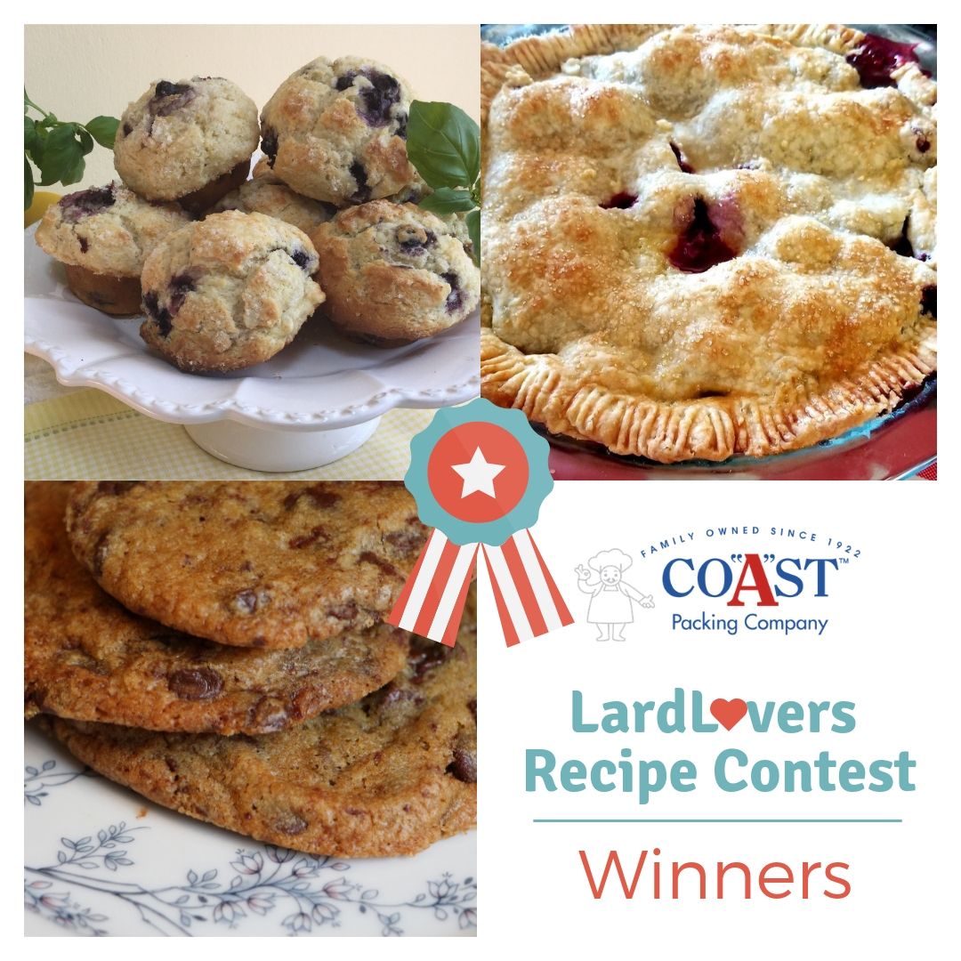 In Coast Packing’s Second Annual #LardLovers Recipe Contest,  The Sweets Have It; Muffins, Pie and Cookies Take the Cake
